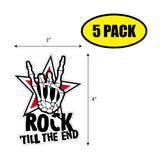 Rock Till The End Sticker