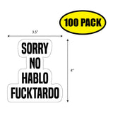 Sorry No Hablo F'tardo Sticker