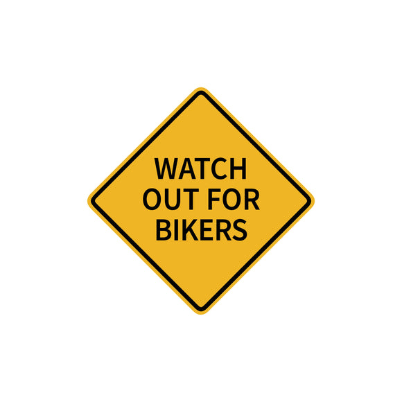 Watch Out For Bikers Sticker