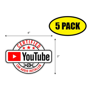 Certified Youtube Car Audio Installer Sticker