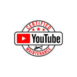 Certified Youtube Maintenance Sticker