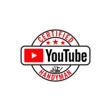 Certified Youtube Handyman Sticker
