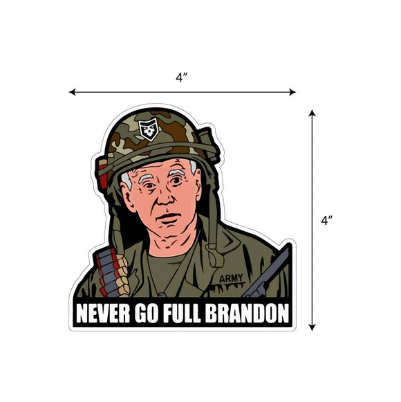 Never Go Full Brandon Sticker