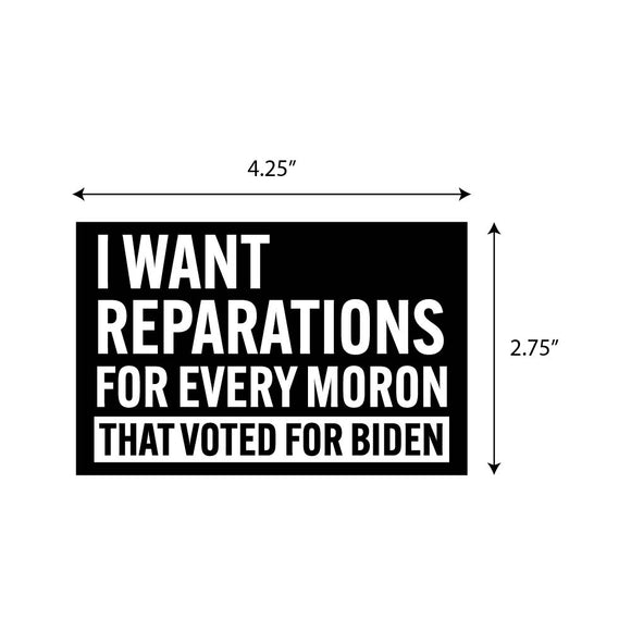 I Want Reparations From Sticker